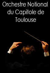 Orchestre Notional du Capitole de Toulouse